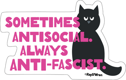 Sometimes Antisocial Always Anti-F@scist Sticker